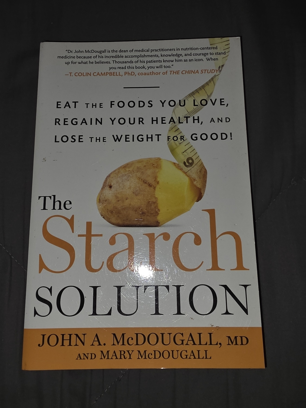 The Starch Solution by - White & Yellow Cover